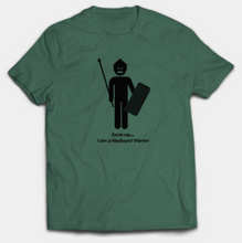 Load image into Gallery viewer, Keyboard Warrior T-Shirt
