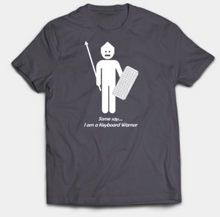 Load image into Gallery viewer, Keyboard Warrior T-Shirt