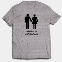 Load image into Gallery viewer, Married to a Petrolhead (Female)