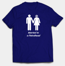 Load image into Gallery viewer, Married to a Petrolhead (Female)