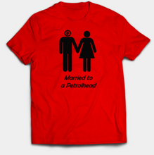 Load image into Gallery viewer, Married to a Petrolhead (Male)