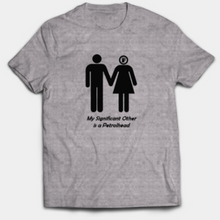 Load image into Gallery viewer, My Significant Other is a Petrolhead (Female)