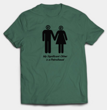 Load image into Gallery viewer, My Significant Other is a Petrolhead (Male and Female)