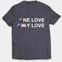 Load image into Gallery viewer, One Love, My Love T-Shirt