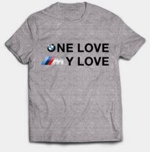 Load image into Gallery viewer, One Love, My Love T-Shirt