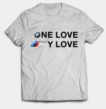 Load image into Gallery viewer, One Love, My Love T-Shirt