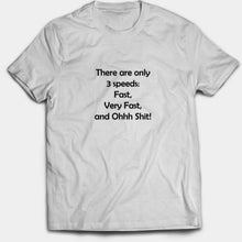 Load image into Gallery viewer, 3 Speeds T-Shirt