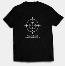 Load image into Gallery viewer, Armed with Meth T-Shirt
