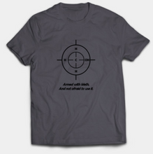 Load image into Gallery viewer, Armed with Meth T-Shirt
