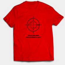 Load image into Gallery viewer, Armed with Meth T-Shirt
