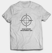 Load image into Gallery viewer, Armed with Meth T-Shirt
