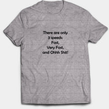 Load image into Gallery viewer, 3 Speeds T-Shirt
