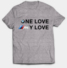 Load image into Gallery viewer, One Love, My Love T-Shirt
